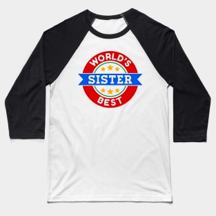 World's Best Sister Baseball T-Shirt